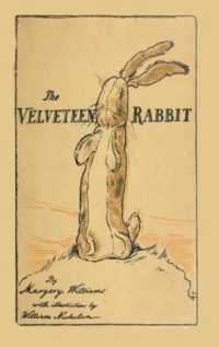 The Velveteen Rabbit : Hardcover Original