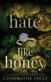 Hate Like Honey (Corsican Crime Lord") 〈2〉