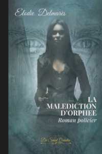 La Malediction d'Orphee