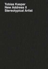 TOBIAS KASPAR NEW ADDRESS II STEREOTYPICAL ARTIST FRANCAIS