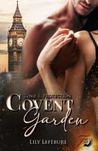 covent garden tome 1 : protection