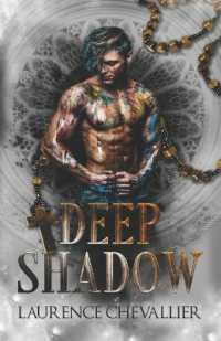 Deep Shadow