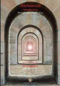 ALCHEMICAL INTRODUCTION THROUGH THE MIDDLE WAY