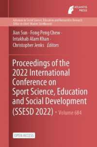 Proceedings of the 2022 International Conference on Sport Science, Education and Social Development (SSESD 2022)