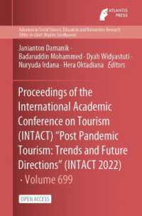 Proceedings of the International Academic Conference on Tourism (INTACT) Post Pandemic Tourism : Trends and Future Directions (INTACT 2022)
