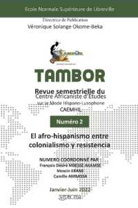 Tambor No3 : El afro-hispanismo entre colonialismo y resistencia
