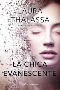 La chica evanescente (Vanishing Girl)