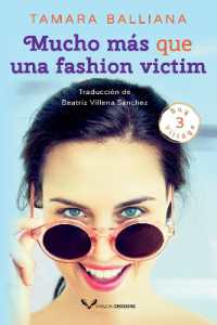 Mucho más que una fashion victim (Bay Village)