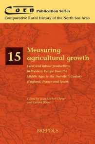 Measuring Agricultural Growth : Land and Labour Productivity in Western Europe from the Middle Ages to the Twentieth Century (England, France and Spain)