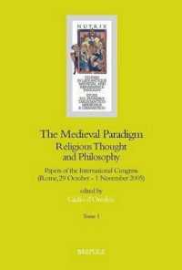 The Medieval Paradigm : Religious Thought and Philosophy