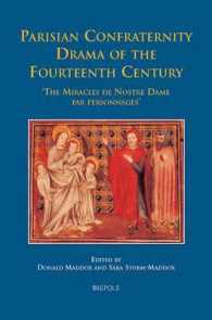 Parisian Confraternity Drama of the Fourteenth Century : The 'Miracles de Nostre Dame Par Personnages'