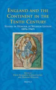 England and the Continent in the Tenth Century : Studies in Honour of Wilhelm Levison (1876-1947)