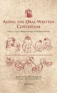 Along the Oral-Written Continuum : Types of Texts, Relations, and Their Implications