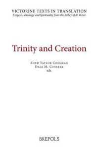 VTT 01 Trinity and Creation, Taylor Coolman, Coulter : A Selection of Works of Hugh, Richard, and Adam of St Victor