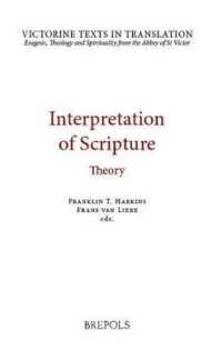 VTT 03 Interpretation of Scripture: Theory, Harkins, van Liere : Theory. a Selection of Works of Hugh, Andrew, Godfrey and Richard of St Victor, and Robert of Melun