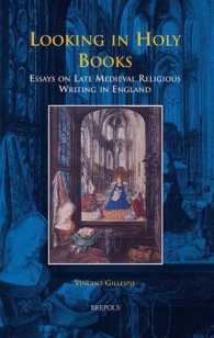 Looking in Holy Books : Essays on Late Medieval Religious Writing in England