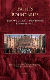 Faith's Boundaries : Laity and Clergy in Early Modern Confraternities