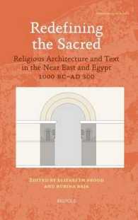 Redefining the Sacred : Religious Architecture and Text in the Near East and Egypt, 1000 BC - AD 300