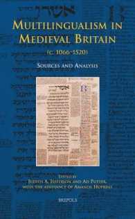 Multilingualism in Medieval Britain (c. 1066-1520) : Sources and Analysis