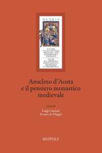 Anselmo d'Aosta E Il Pensiero Monastico Medievale
