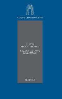 Claves Apocryphorum Veteris Et Novi Testamenti