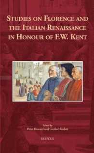 Studies on Florence and the Italian Renaissance in Honour of F.W. Kent