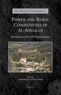 Power and Rural Communities in Al-Andalus : Ideological and Material Representations