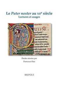 Le Pater Noster Au Xiie Siecle : Lectures Et Usages