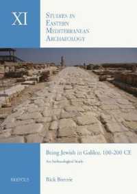 Being Jewish in Galilee, 100-200 CE : An Archaeological Study