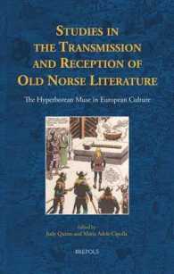 Studies in the Transmission and Reception of Old Norse Literature : The Hyperborean Muse in European Culture