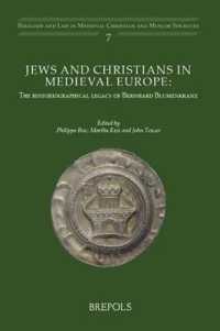 Jews and Christians in Medieval Europe : The Historiographical Legacy of Bernhard Blumenkranz