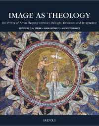 Image as Theology : The Power of Art in Shaping Christian Thought, Devotion, and Imagination