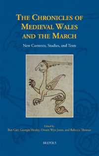 The Chronicles of Medieval Wales and the March : New Contexts, Studies, and Texts