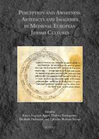 Perception and Awareness : Artefacts and Imageries in Medieval European Jewish Cultures
