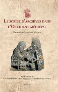 Le Scribe d'Archives Dans l'Occident Medieval : Formations, Carrieres, Reseaux