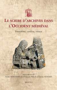 Le Scribe d'Archives Dans l'Occident Medieval : Formations, Carrieres, Reseaux