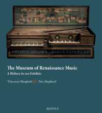 The Museum of Renaissance Music : A History in 100 Exhibits