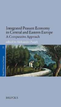 Integrated Peasant Economy in Central and Eastern Europe : A Comparative Approach