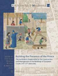 Building the Presence of the Prince : The Institutions Responsible for the Construction and Management of the Buildings of European Courts (14th-17th Centuries)