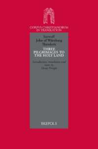 Saewulf, John of Wurzburg, Theoderic. Three Pilgrimages