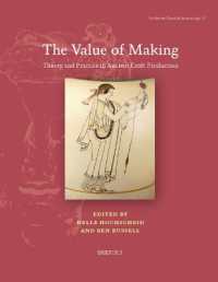 The Value of Making : Theory and Practice in Ancient Craft Production