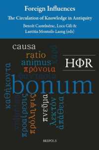 Foreign Influences : The Circulation of Knowledge in Antiquity