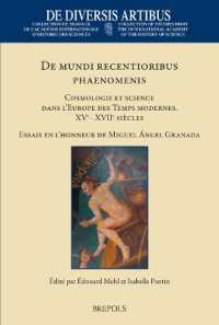 de Mundi Recentioribus Phaenomenis : Cosmologie Et Science Dans l'Europe Des Temps Modernes, Xve-Xviie Siecles. Essais En l'Honneur de Miguel Angel Granada