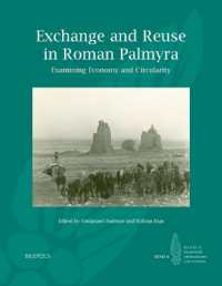 Exchange and Reuse in Roman Palmyra : Examining Economy and Circularity