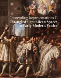 Contending Representations II : Entangled Republican Spaces in Early Modern Venice