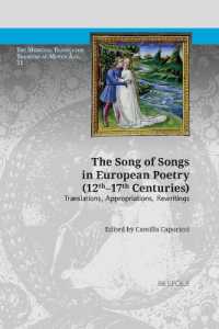 Song of Songs in European Poetry (Twelfth to Seventeenth Centuries) : Translations, Appropriations, Rewritings