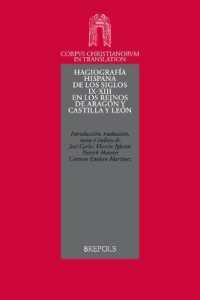 Hagiografia Hispana de Los Siglos IX-XIII En Los Reinos de Aragon Y Castilla Y Leon