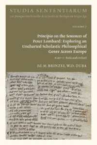 Principia on the Sentences of Peter Lombard : Exploring an Uncharted Scholastic Philosophical Genre Across Europe
