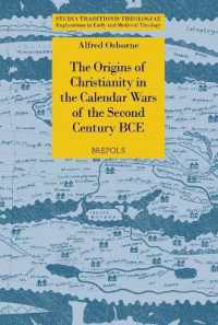 The Origins of Christianity in the Calendar Wars of the Second Century Bce