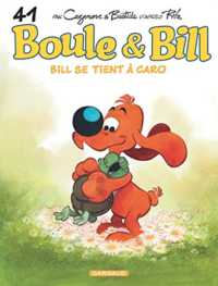 BOULE  BILL - TOME 41 - BILL SE TIENT A CARO (BOULE  BILL)